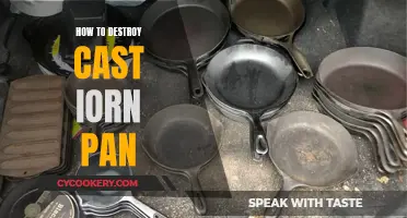 Cast Iron Pan: Destruction Techniques