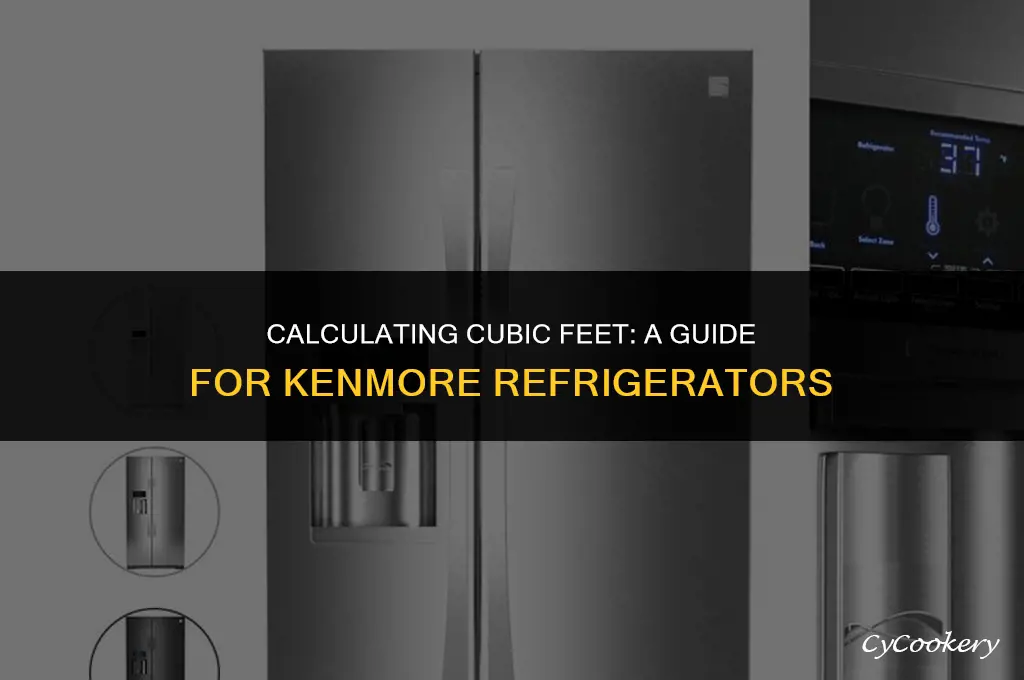 how to determine cubic feet of kenmore refrigerator