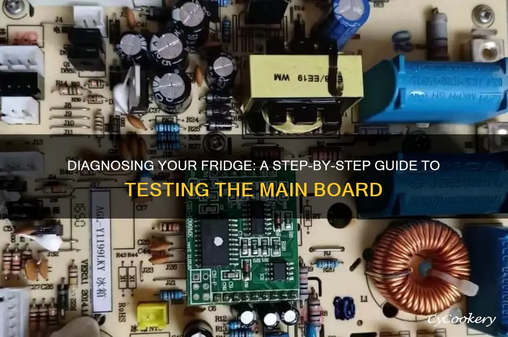 how to diagnose a refrigerator main board