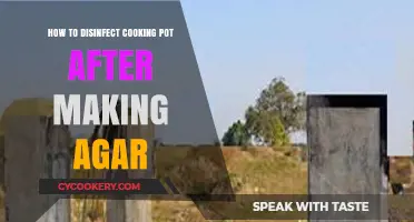 Sterilizing Cooking Pots: Post-Agar Disinfection Tips