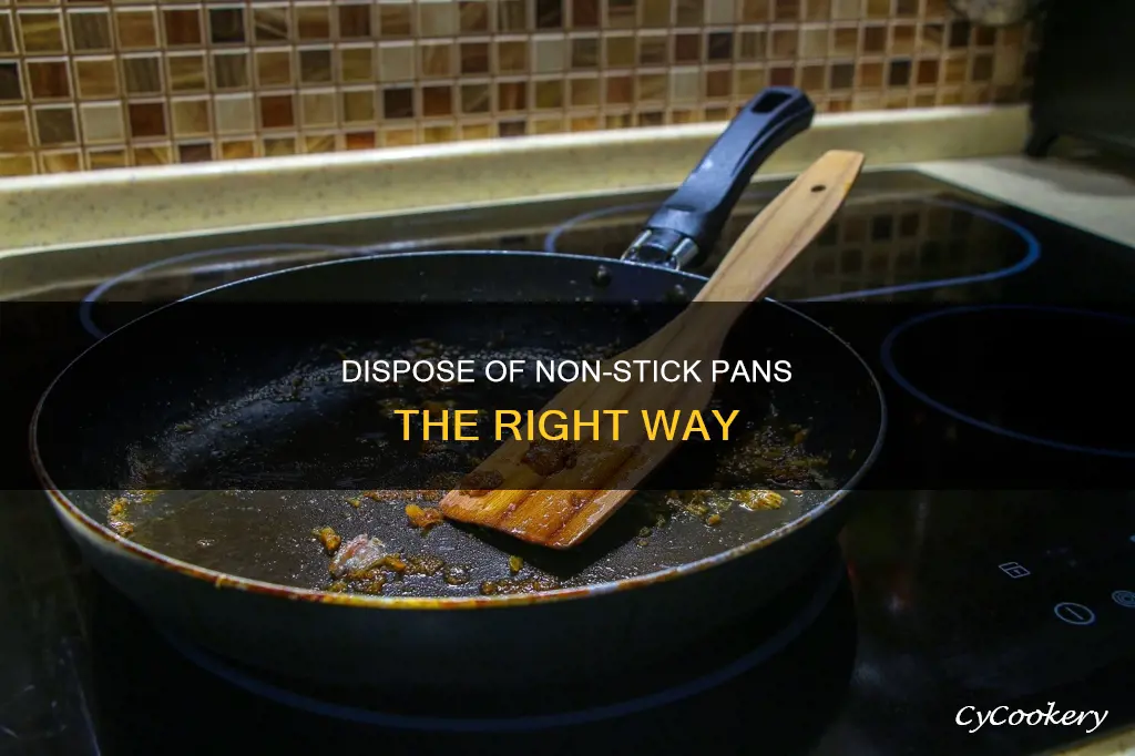 how to dispose non stick pans