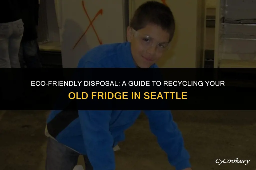 how to dispose of a dead refrigerator seattle