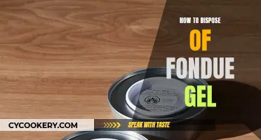 Dispose Fondue Gel Safely and Effectively at Home