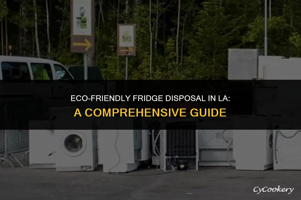 how to dispose of refrigerator in los angeles