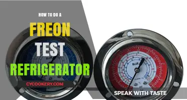 How to Perform a Freon Test on Your Refrigerator: A Step-by-Step Guide