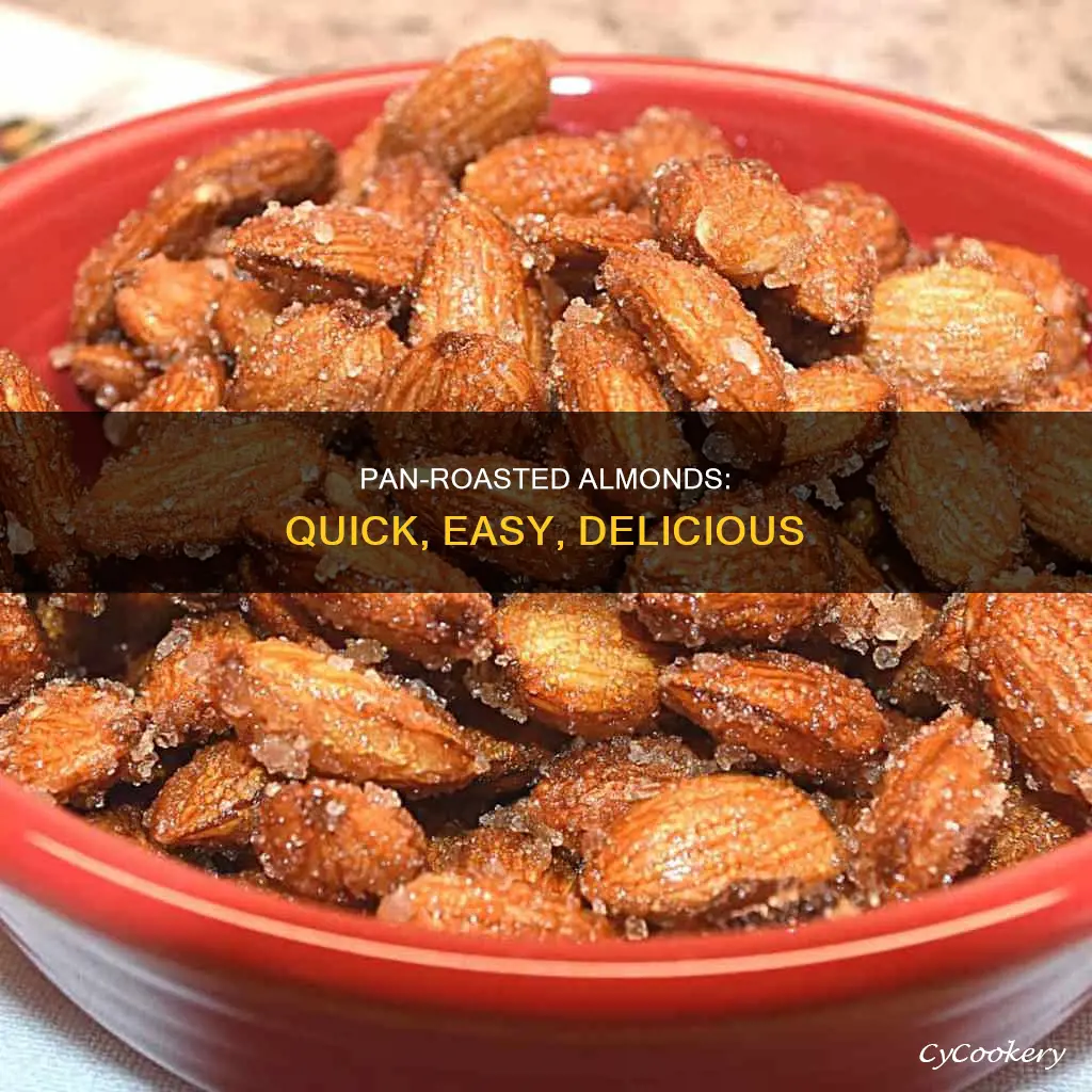 how to dry roast almonds in a pan