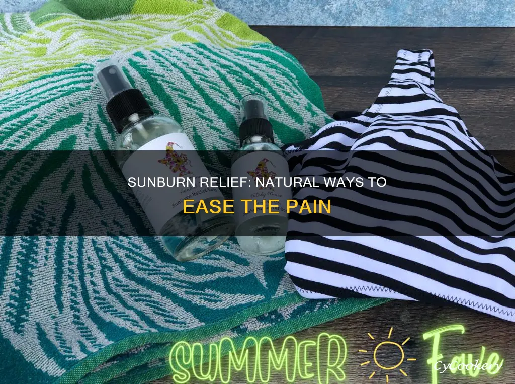 how to ease the pan from a sun burn