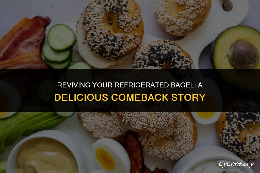 how to eat a bagel after its been refrigerated