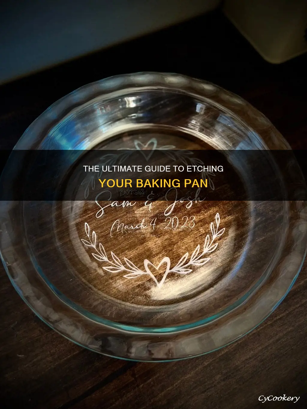 how to etch in baking pan