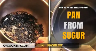 Get Rid of That Lingering Burnt Sugar Smell