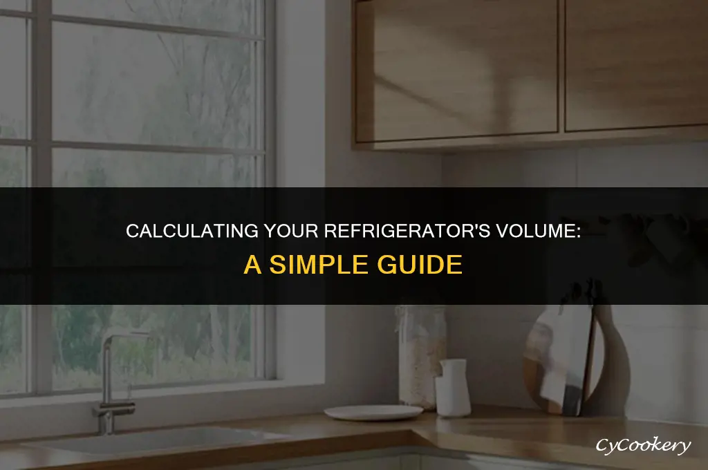 how to figure out the cube ft of refrigerator