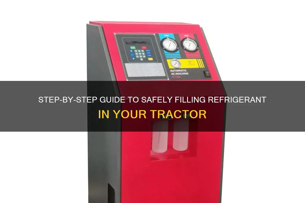 how to fill refrigerant in case tractor
