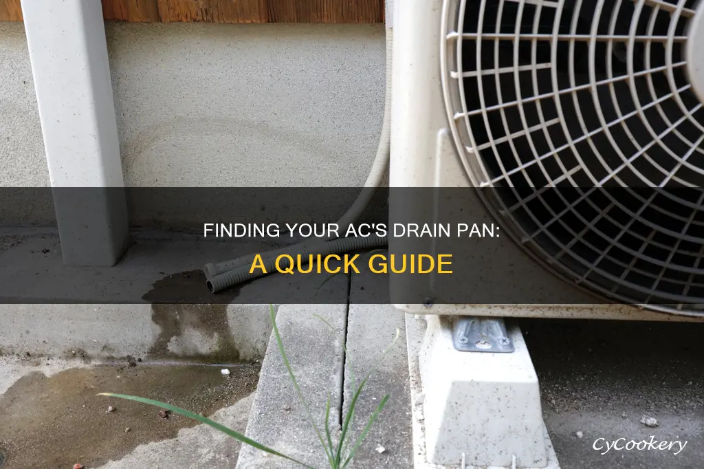 how to find drain pan on air conditioner