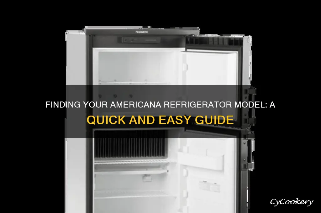 how to find model of americana refrigerator