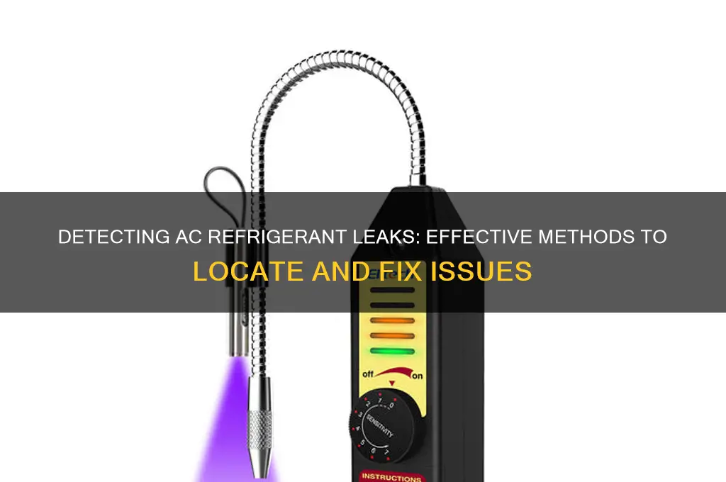 how to find refrigerant leak in ac