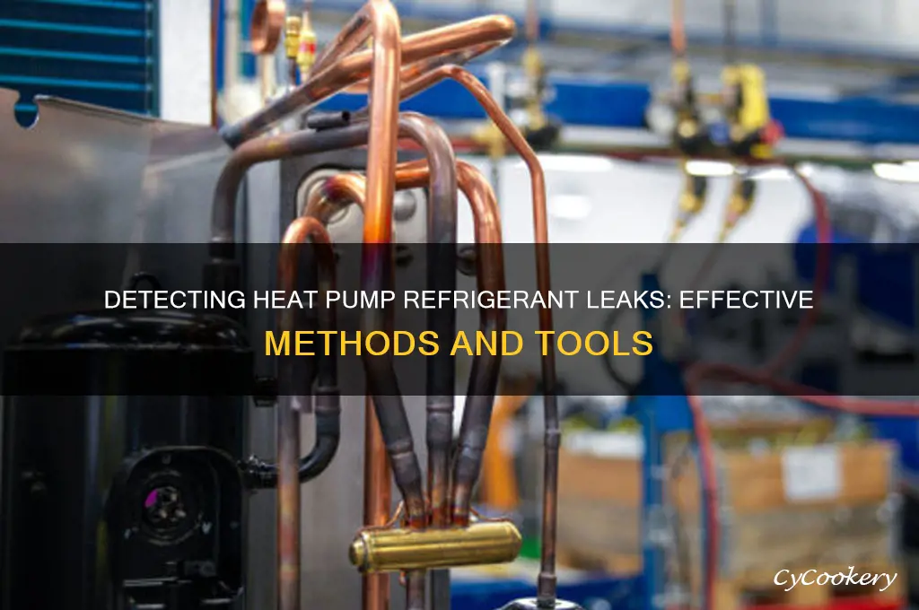 how to find refrigerant leak in heat pump