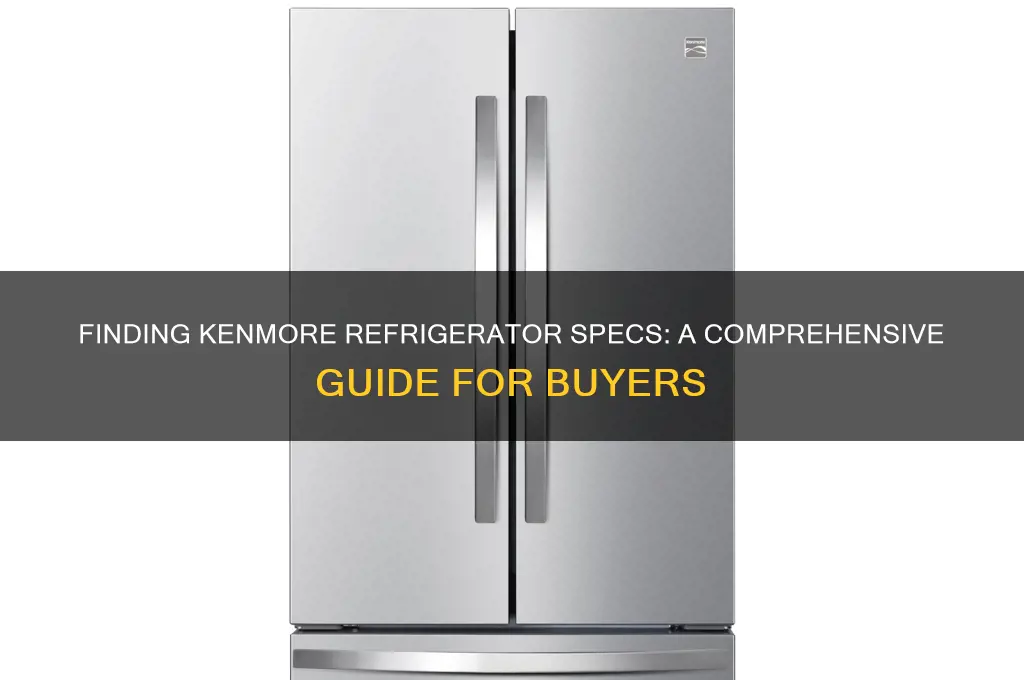 how to find specs for kenmore refrigerators