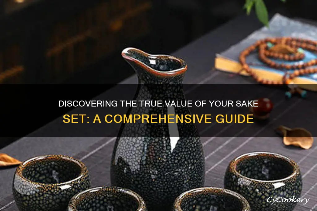 how to find the value of a sake set