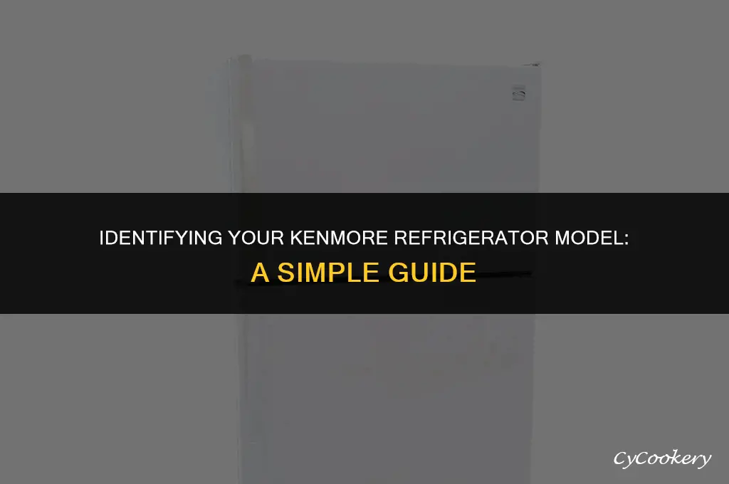 how to find which kenmore refrigerators i have