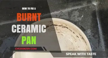 Repairing a Burnt Ceramic Pan: Tips and Tricks