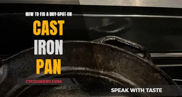 Reviving a Cast Iron Pan: Tackling Dry Spots and Restoring the Seasoning