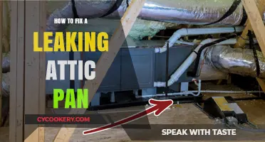 Attic Pan Leaks: Quick and Easy Fixes