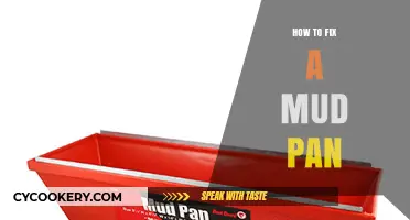 Repairing a Mud Pan: Easy DIY Solutions