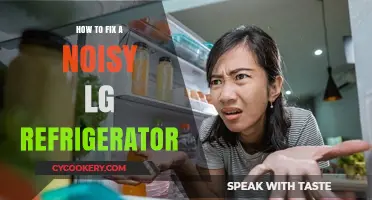 Quick Fixes for a Noisy LG Refrigerator: Troubleshooting Guide