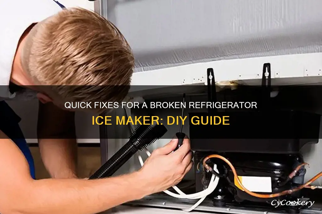 how to fix a refrigerator ice machine