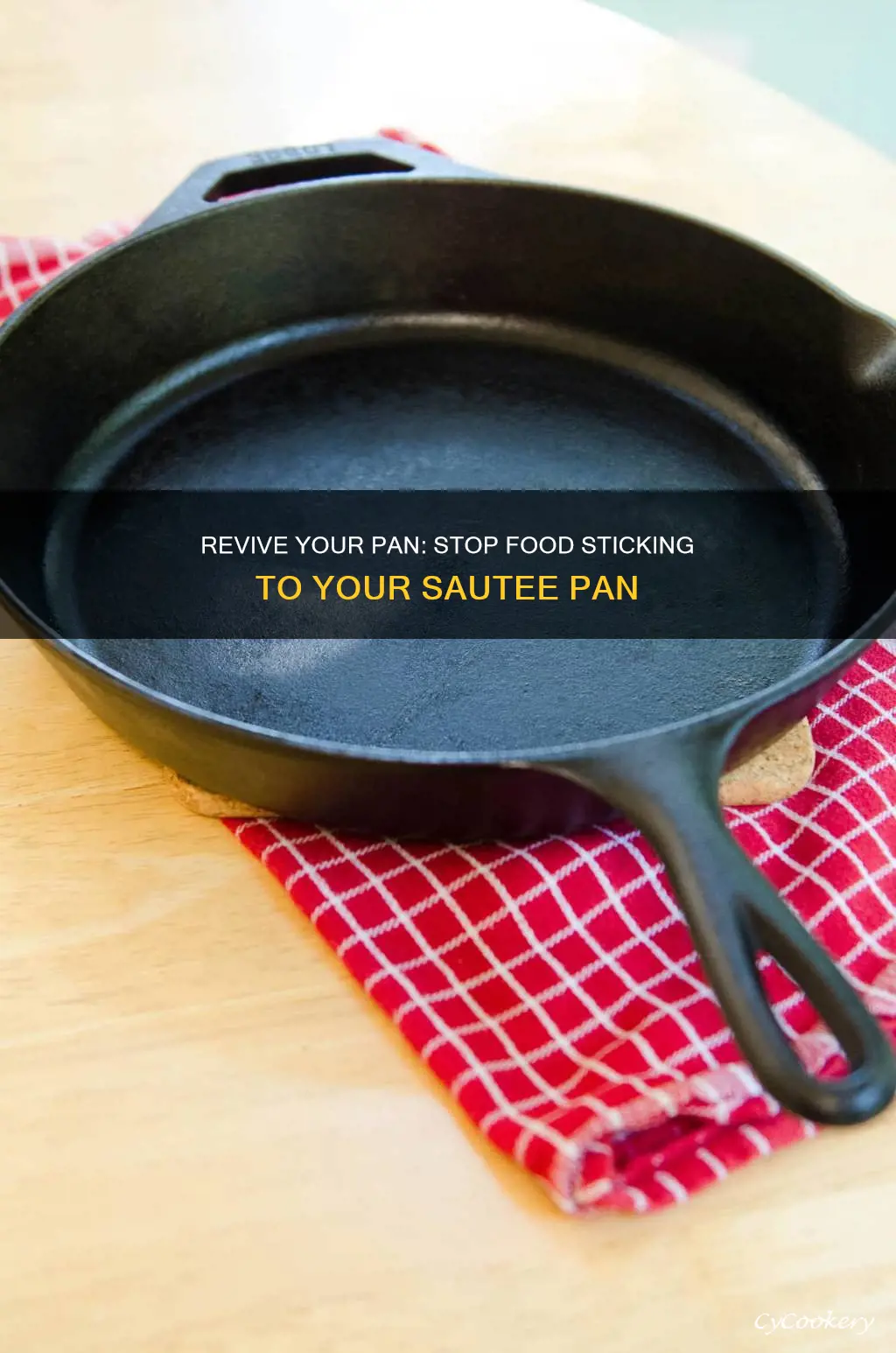 how to fix a sautee pan that sticks