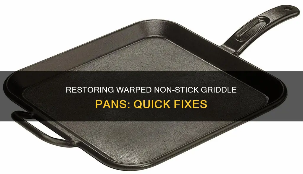 how to fix a warped non stick griddle pan