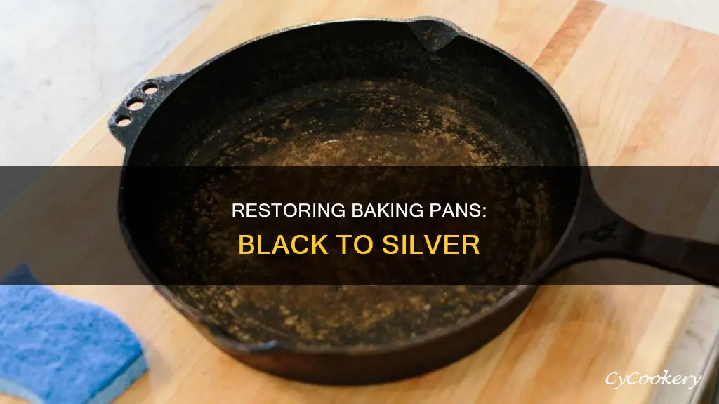 how to fix aluminum baking pan black to silver