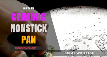 Restoring Your Ceramic Nonstick Pan: Tips and Tricks