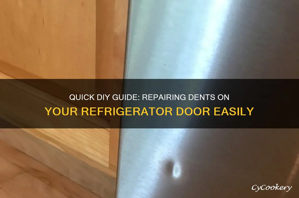 how to fix dent on refrigerator door