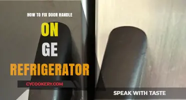 Easy Steps to Repair Your GE Refrigerator Door Handle