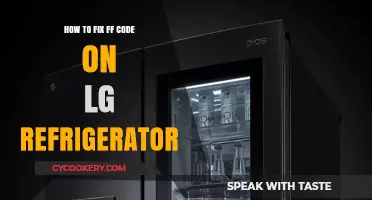 Troubleshooting FF Error Codes on LG Refrigerators: A Step-by-Step Guide