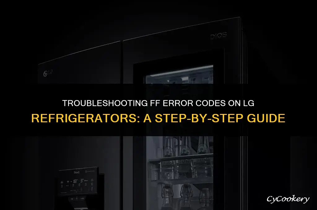 how to fix ff code on lg refrigerator