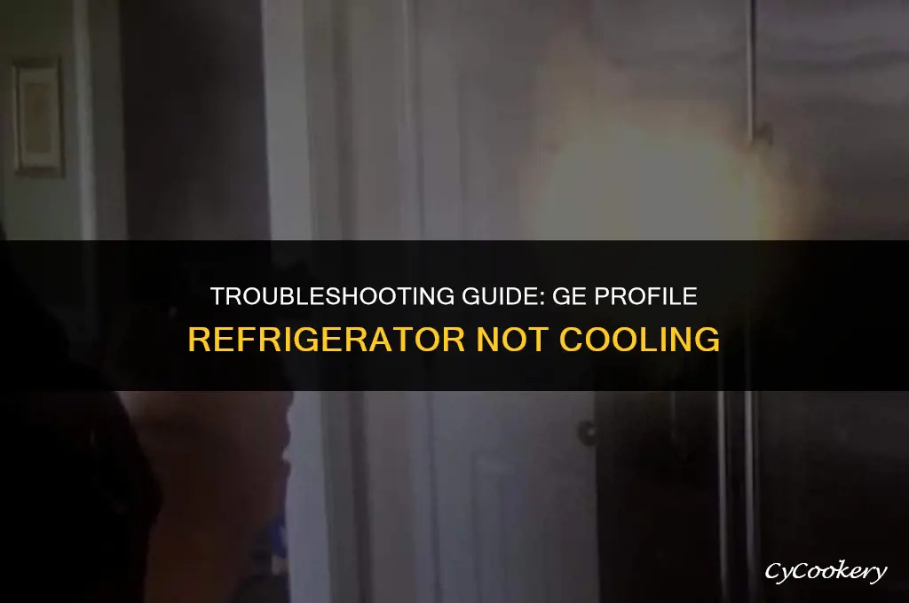how to fix ge profile refrigerator not cooling