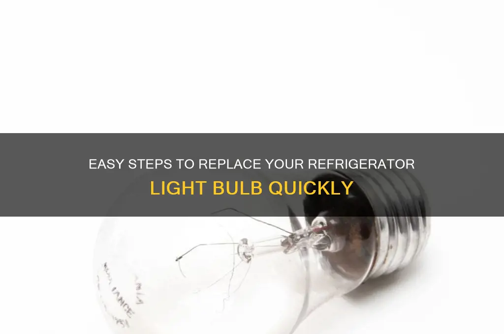 how to fix light bulb in refrigerator
