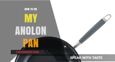 Anolon Pan Repair: A Step-by-Step Guide