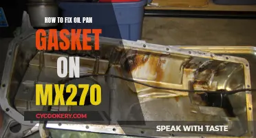 Fixing Oil Pan Gasket on MX270: A Step-by-Step Guide