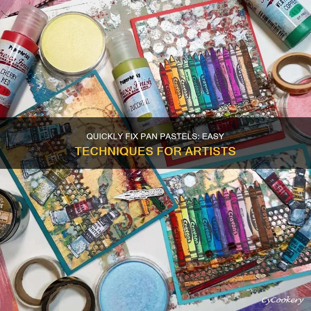 how to fix pan pastels