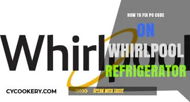Troubleshooting PO Code on Whirlpool Refrigerators: A Step-by-Step Guide