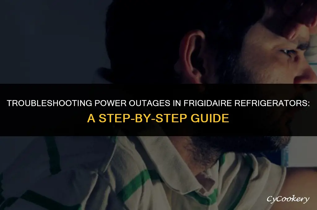 how to fix power outage on frigidaire refrigerator