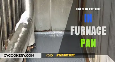 Repairing Rust Holes in Furnace Pans: Easy DIY Steps