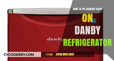 Silencing the Squeak: A Guide to Fixing Your Danby Refrigerator Door