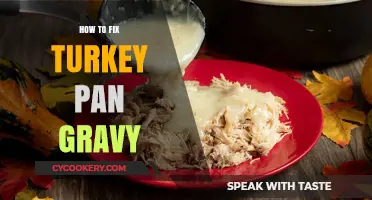 The Perfect Turkey Pan Gravy: Tips and Tricks