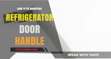 Easy Steps to Repair Your Whirlpool Fridge Door Handle