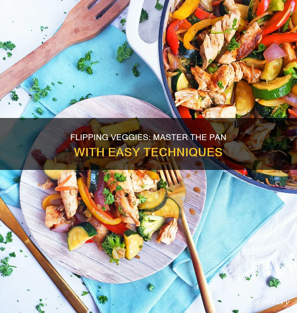 how to flip vegetables in a pan