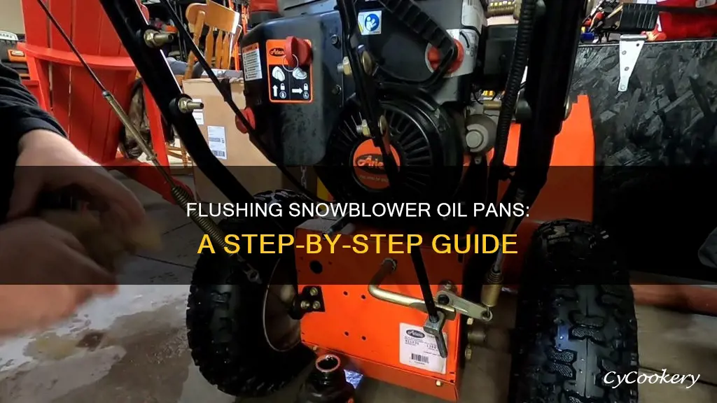 how to flush a snowblower oil pan